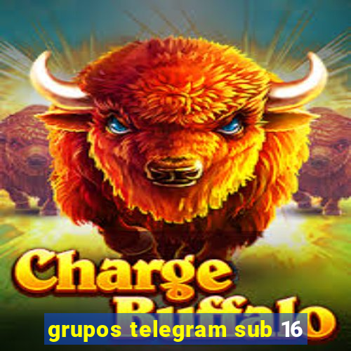 grupos telegram sub 16